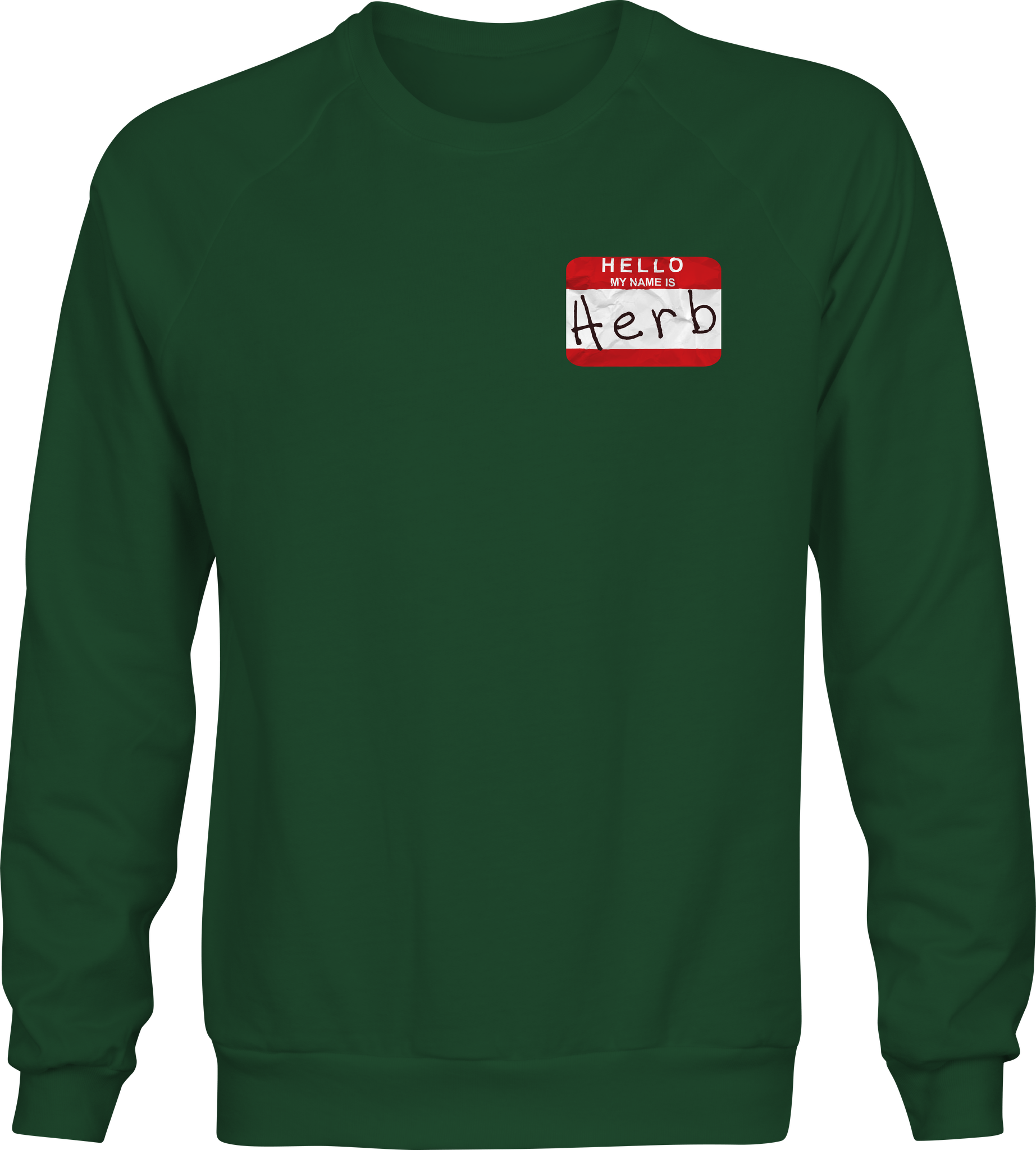 Hello My Name is Herb - Classic Unisex Crewneck Sweatshirt